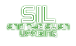 Sil and The Avian Uprising