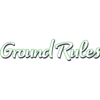 Ground Rules